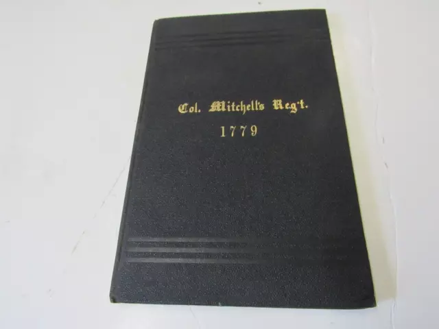 History Colonel Jonathan Mitchell Cumberland County Regiment 1779 Maine history