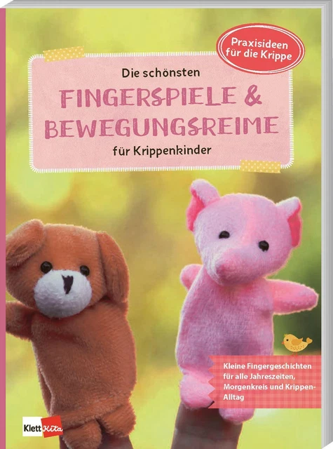Die schönsten Fingerspiele und Bewegungsreime für Krippenkinder Myriam Bork Buch