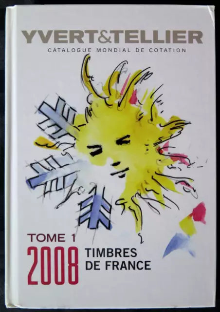 YTFR2008 - CATALOGUE TIMBRES DE FRANCE - Yvert&Tellier 2008 - occasion