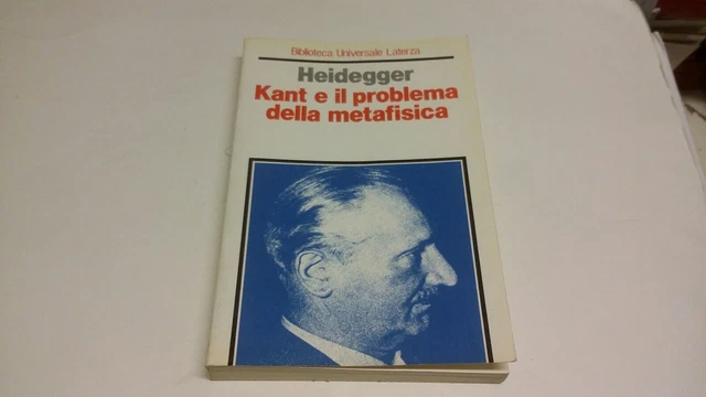M. HEIDEGGER, KANT E IL PROBLEMA DELLA METAFISICA, LATERZA 1989, 22g23