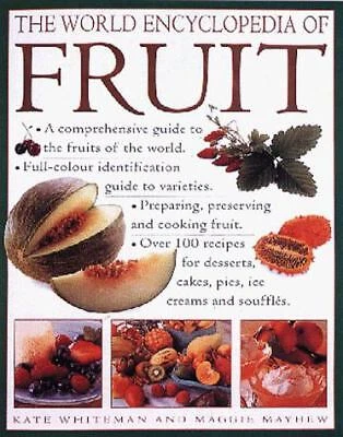 World Encyclopedia of Fruit Hardcover Lorenz Staff