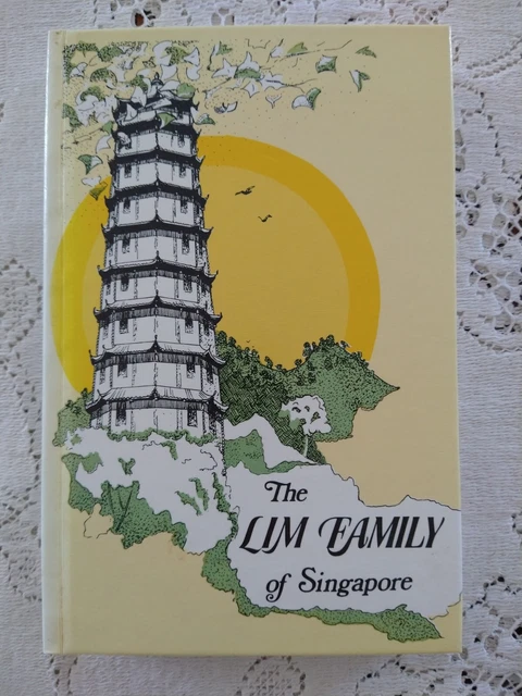 The Lim Family of Singapore – 1982 by M. H Finlay, Rod & Staff Pub