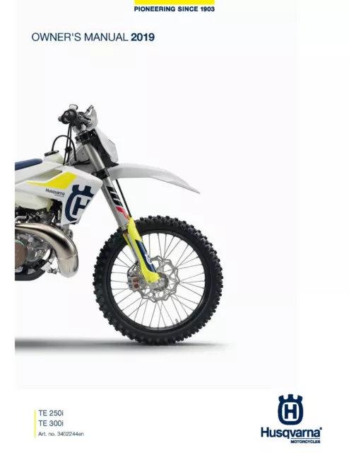 Husqvarna Owners Manual Book Guide 2019 TE 250i US & EU &  2019 TE 300i US & EU