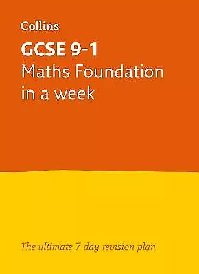 GCSE 9-1 Maths Foundation In A Week - 9780008316259