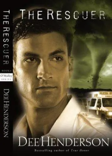 The Rescuer: The O'Malley Series, book #6, Henderson, Dee, 9781590520734