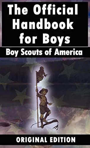 Boy Scouts of America: The Official..., Boy Scouts of A