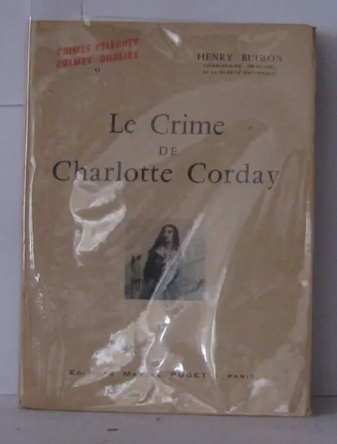 Le crime de Charlotte Corday | Buisson Henry | Bon état