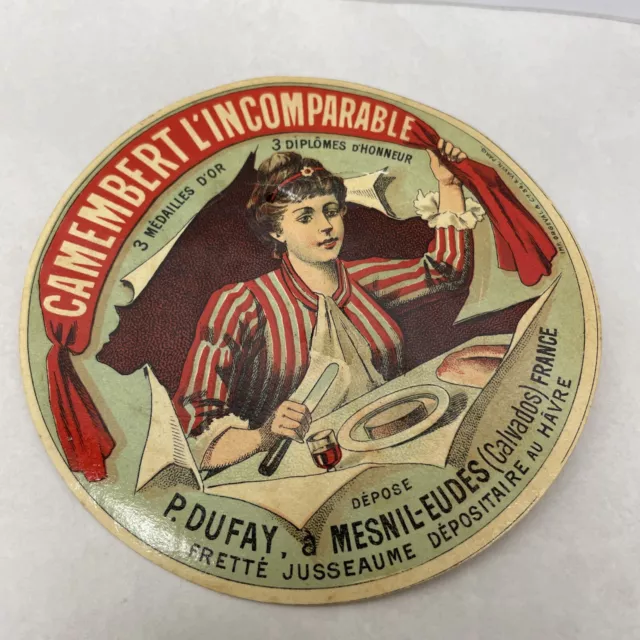 Ancienne Étiquette Fromage: Camembert L’incomparable P. DUFAY  À Mesnil-Eudes
