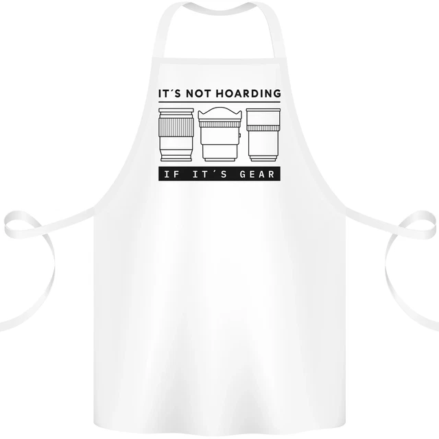 Not Hoarding Photography Photographer Camera Cotton Apron 100% Organic