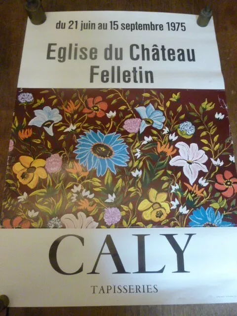 Affiches Tapisseries CALY 1975 - Eglise du Château de Felletin - 48x66.5cm