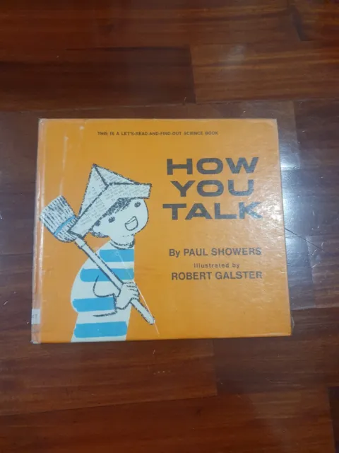 How You Talk By Paul Showers Hardback  1970 Children's book