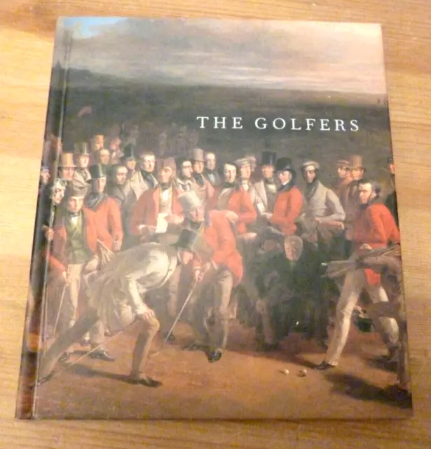 The Golfers Story behind painting Peter Lewis, Angela Howe, small hardback book