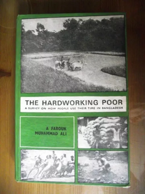 the hardworking poor a survey on how people use their time in bangladesh 1977
