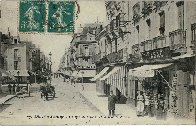 CPA -  St-Nazaire - La Rue de L'Océanet la Rue de Nantes - 1918
