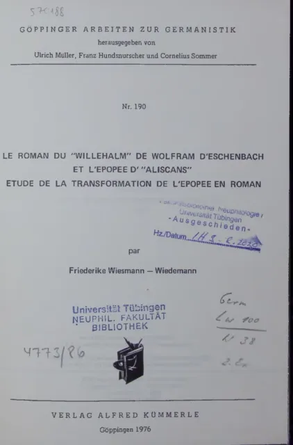 Le Roman Du "Willehalm" De Wolfram D'eschenbach Et L'epopee D' "Aliscans" Etude