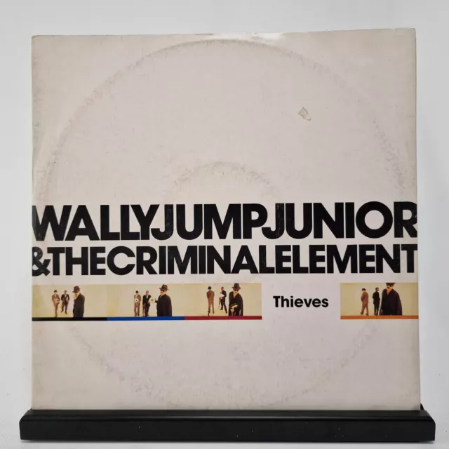 Wally Jump Junior & The Criminal Element – Thieves - 1988 UK - 12" Vinyl - VG/VG