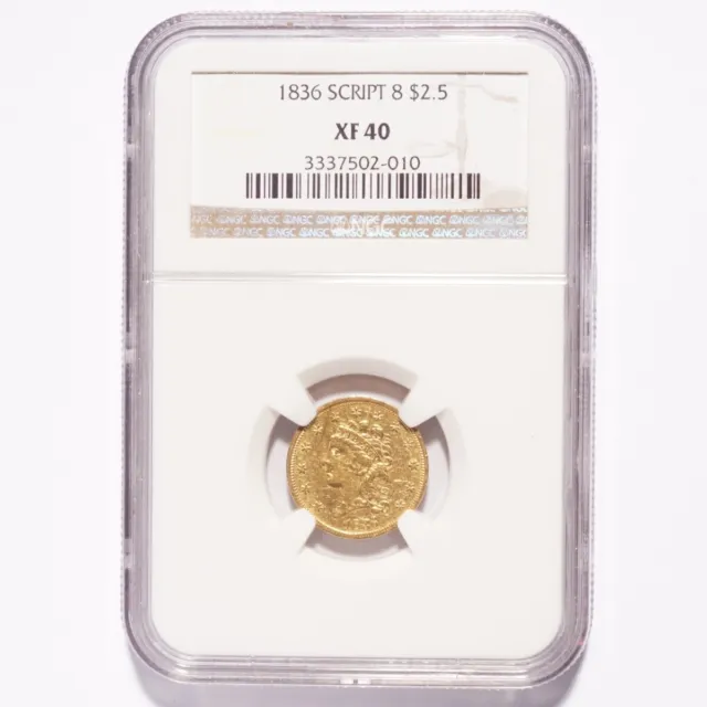 1836 Script 8 Classic Head $2.50 Gold Quarter Eagle NGC XF40