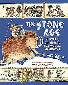 The Stone Age: Hunters, Gatherers and Woolly Mammoths vo... | Buch | Zustand gut