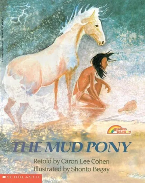 The Mud Pony: A Traditional Skidi P..., Cohen, Caron Le