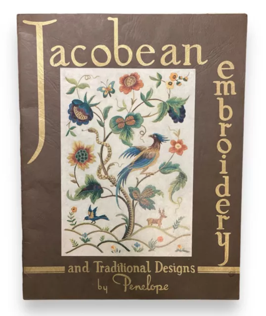 Jacobean Embroidery Crewel Work & Traditional Designs by Penelope, Catalog Book