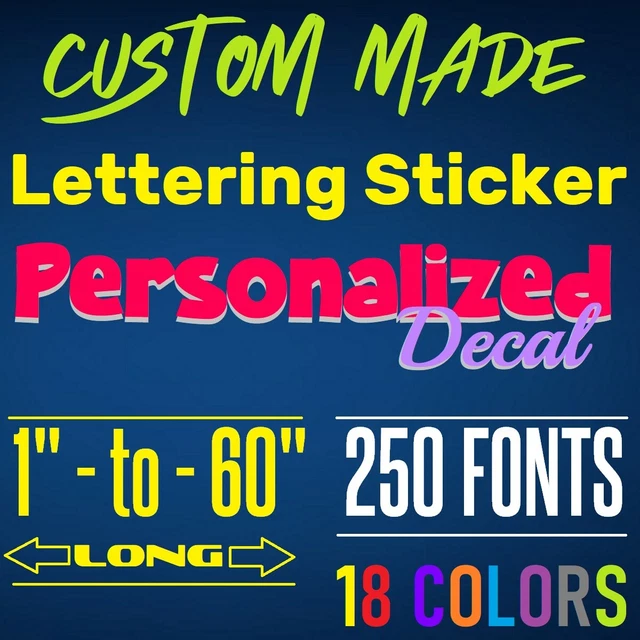 CUSTOM DECAL STICKER Vinyl Lettering Personalized Text, Window Wall Car