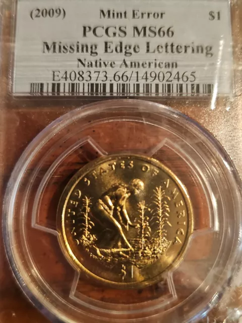 PCGS MS66 2009 Sacagawea Native American Dollar $1 Missing Edge Lettering