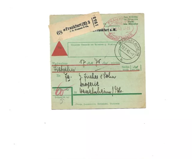 DR / Frankfurt (M) 3 J. G. Mouson & Co., Selbstb.-Zettel auf NN-Paketkarte 1942