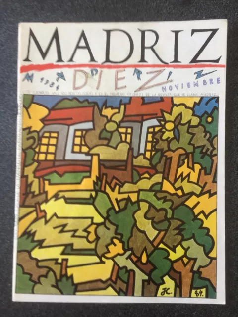 Revista Madriz Nº 10 - 1ª Edición - Ayuntamiento De Madrid - 1984 - ¡Mbe!