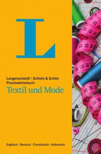 Langenscheidt Praxiswörterbuch Textil und Mode|Broschiertes Buch|Deutsch
