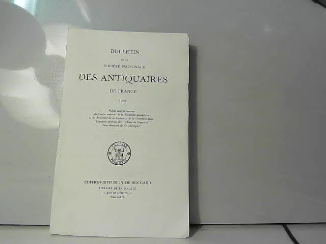 bulletin de la société nationale des antiquaires de france 1988