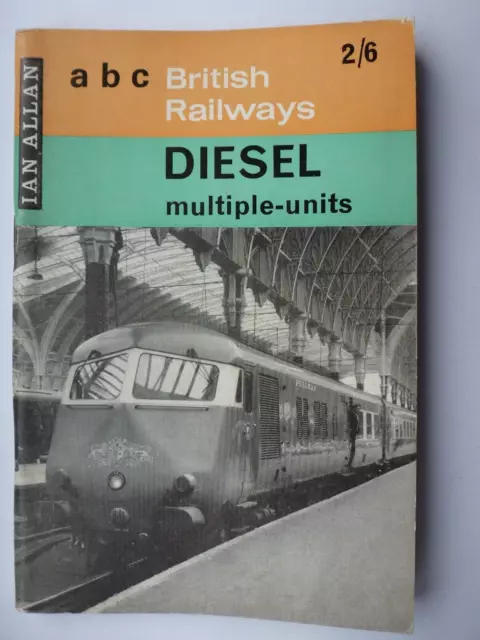 Ian Allan abc British Railways Diesel Multiple Units 1964