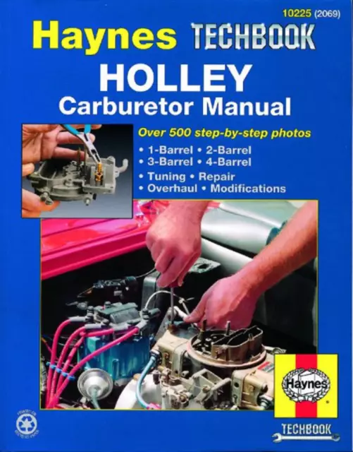 Haynes Holley Carburetor Tune Repair Overhaul Workshop Manual Part Numbers