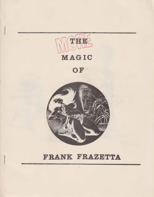 Magic of Frank Frazetta, the #2 FN; Unknown | More - we combine shipping