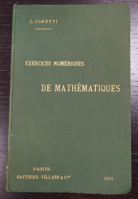 ZORETTI L. - Exercices numeriques et graphiques de mathematiques