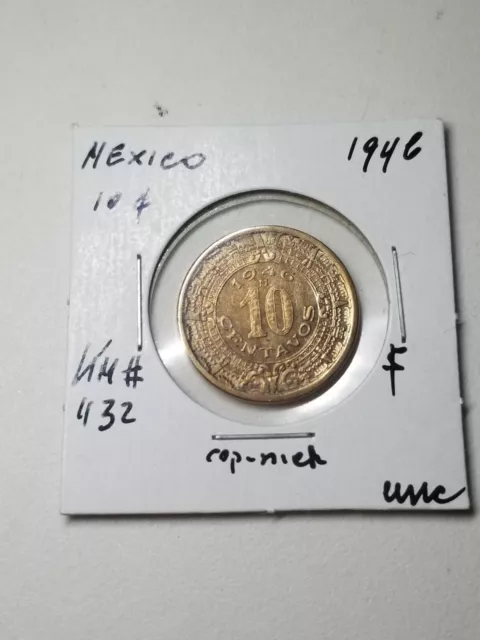 1946 Mo Mexico 10 C , uncirculated, nice   coin 
