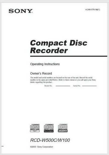 Sony RCD W500 W100 Compact Disc CD Recorder Operating Instruction  USER MANUAL