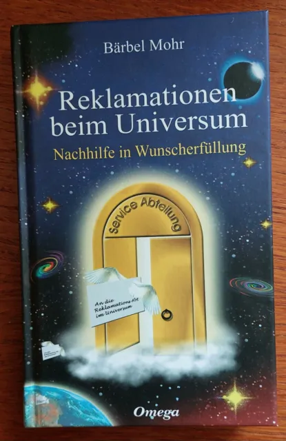 Reklamationen beim Universum von Bärbel Mohr  (Gebundene Ausgabe)