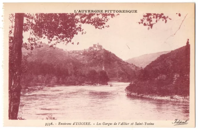 CPA 63 - environs d'ISSOIRE (Puy de Dôme) - Gorges de l'Allier et Saint-Yvoine