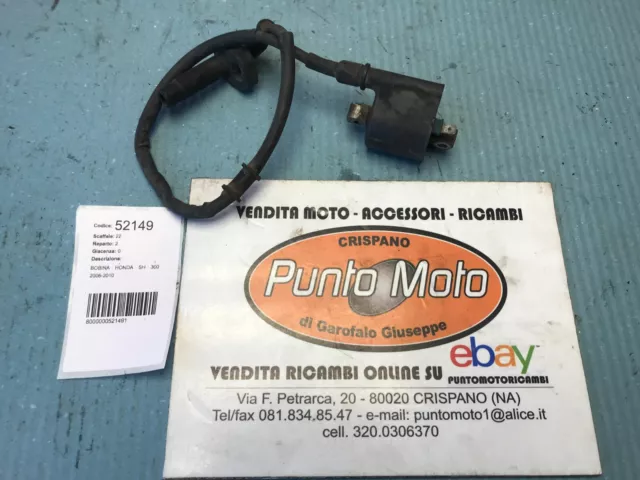 Bobina accensione avviamento Honda SH 300 2006-2010