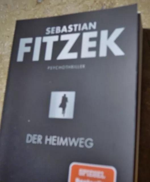 Der Heimweg, Psychothriller von Sebastian Fitzek