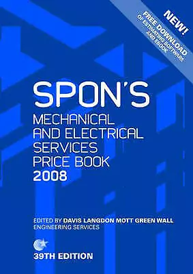 Wall, Davis Langdon Mott Green : Spons Mechanical and Electrical Services