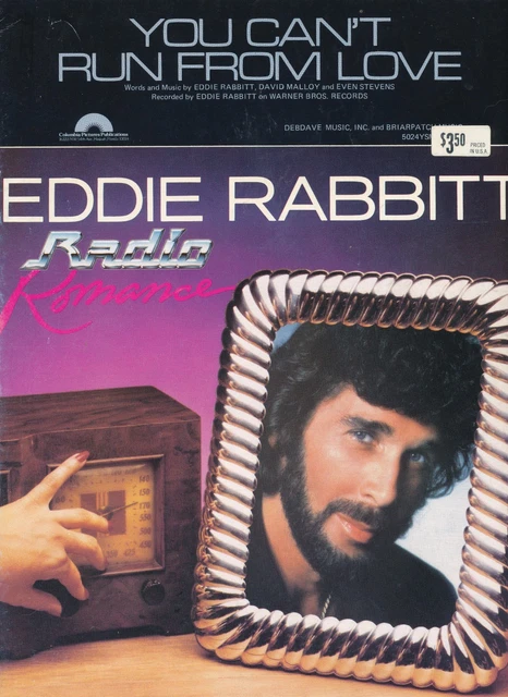 You Can't Run From Love - Eddie Rabbitt - 1982 Sheet Music