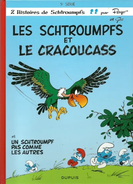 Bd Les Schtroumpfs - T5. Les Schtroumpfs Et Le Cracoucass / Nouvelle Ed. Dupuis