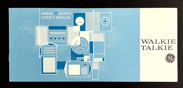 1969 GENERAL ELECTRIC Walkie Talkier Users Manual Vintage Pamphlet