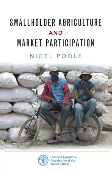 Smallholder Agriculture and Market Participation, Hardcover by Poole, Nigel, ...