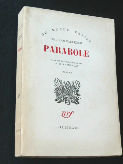 FAULKNER WILLIAM PARABOLE Gallimard 58 Raimbault littérature américaine ...