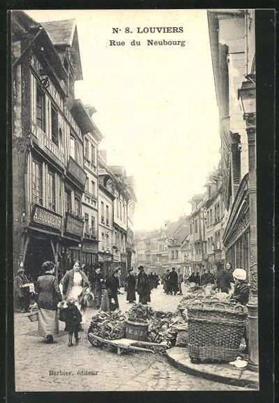 CPA Louviers, Rue du Neubourg, Geschäftsfassaden et Strassenhändler