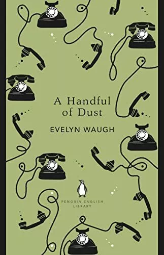 A Handful of Dust (The Penguin English Library) by Waugh, Evelyn Book The Cheap