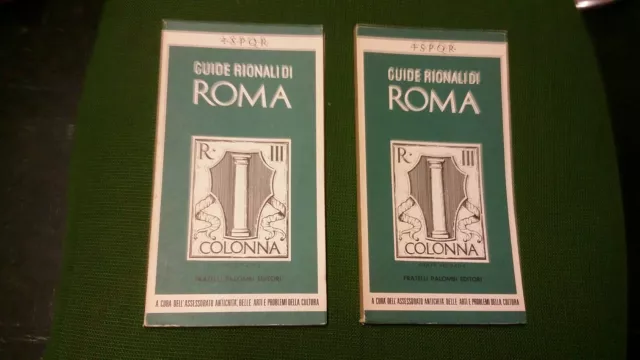 RIONE III - COLONNA. Parte I - Parte II. Guide Rionali di Roma Palombi, 20mg21