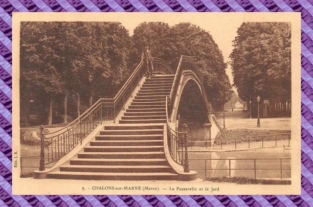 CPA 51 - Chalons On Marne - La Gateway and The Jard